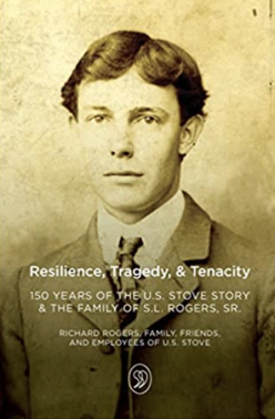 Resilience, Tragedy, & Tenacity tells the story of S.L. Rogers, Sr. and his descendants.